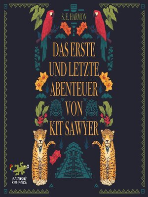 cover image of Das erste und letzte Abenteuer von Kit Sawyer